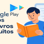 Google Play Livros: como ler livros gratuitos.