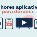 Melhores aplicativos para dorama em 2025