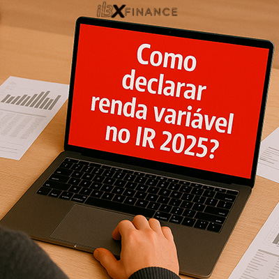 Veja como declarar renda variável no IR 2025 e evitar problemas com a receita. declarar renda variável no IR 2025