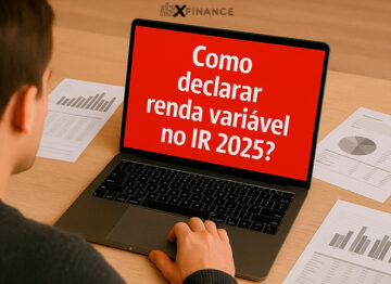 Como declarar renda variável no IR 2025? Veja nosso guia completo