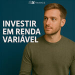 Vale a pena investir em renda variável no segundo semestre de 2025?